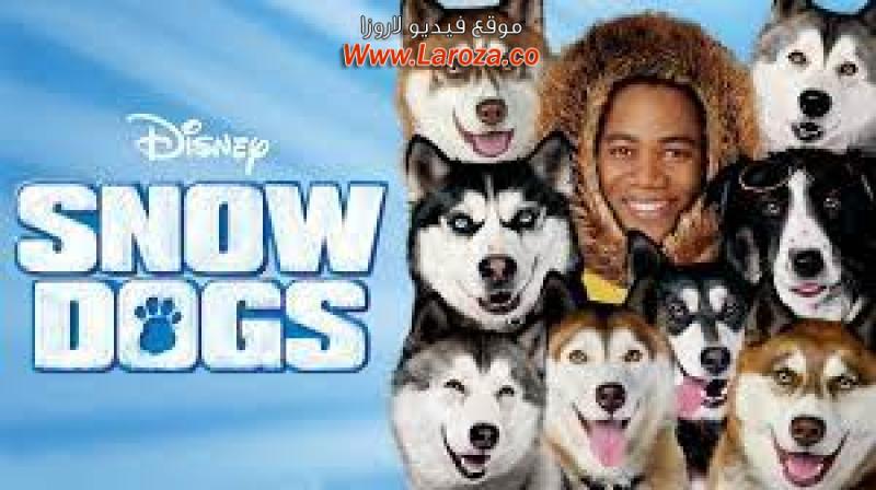 فيلم Snow Dogs 2002 مترجم HD اون لاين