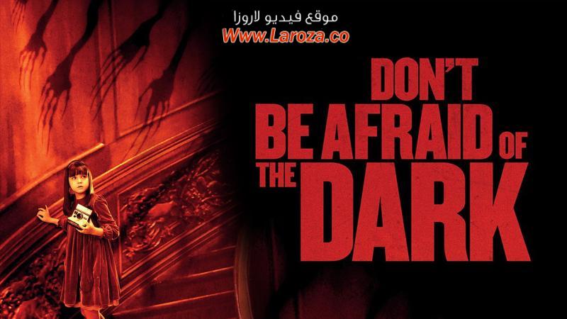 فيلم Don’t Be Afraid of the Dark 2010 مترجم HD اون لاين