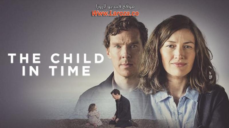 فيلم The Child in Time 2017 مترجم HD اون لاين