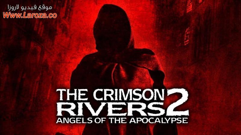 فيلم Crimson Rivers 2 Angels of the Apocalypse 2004 مترجم HD اون لاين