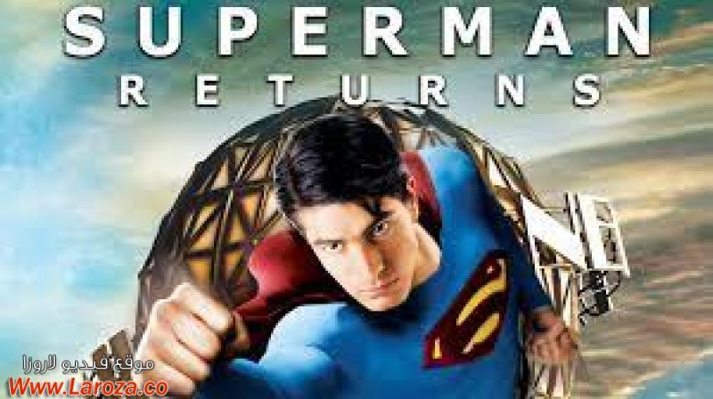 فيلم Superman Returns 2006 مترجم HD اون لاين