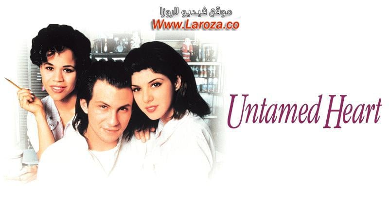 فيلم Untamed Heart 1993 مترجم HD اون لاين