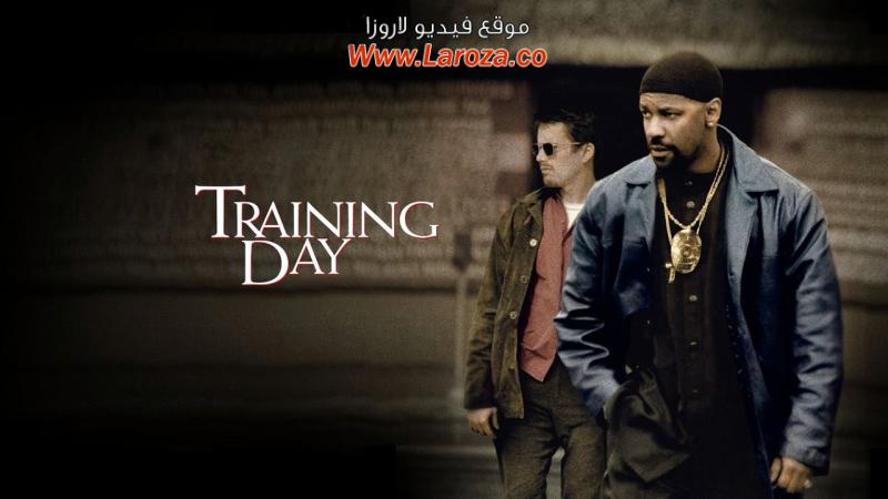 فيلم Training Day 2001 مترجم HD اون لاين