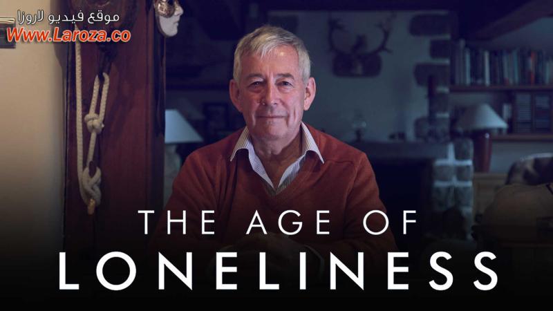فيلم The Age Of Loneliness 2016 مترجم HD اون لاين