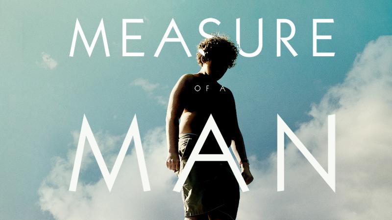فيلم Measure Of A Man 2018 مترجم HD اون لاين