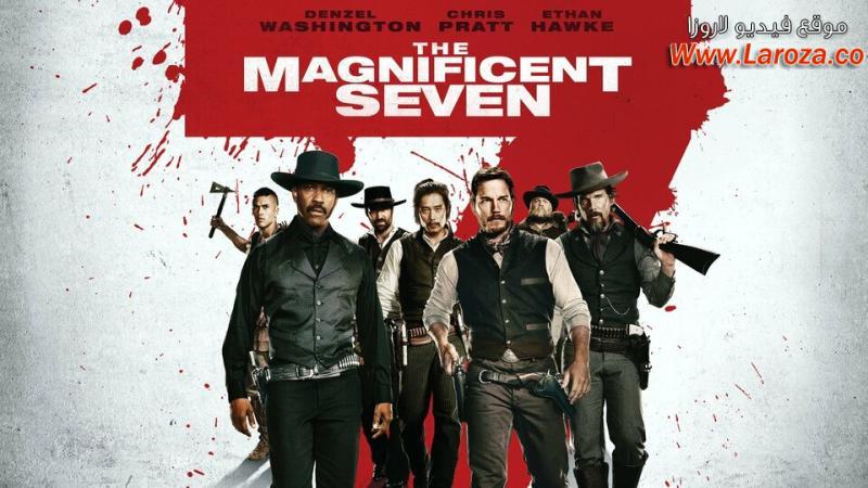 فيلم The Magnificent Seven 2016 مترجم HD اون لاين
