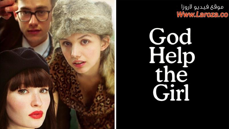 فيلم God Help the Girl 2014 مترجم HD اون لاين