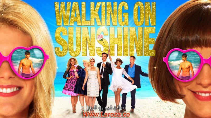 فيلم Walking on Sunshine 2014 مترجم HD اون لاين