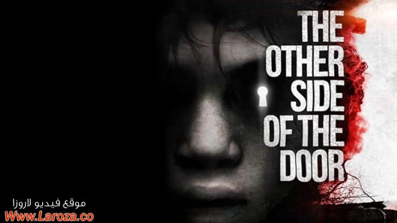 فيلم The Other Side of the Door 2016 مترجم HD اون لاين