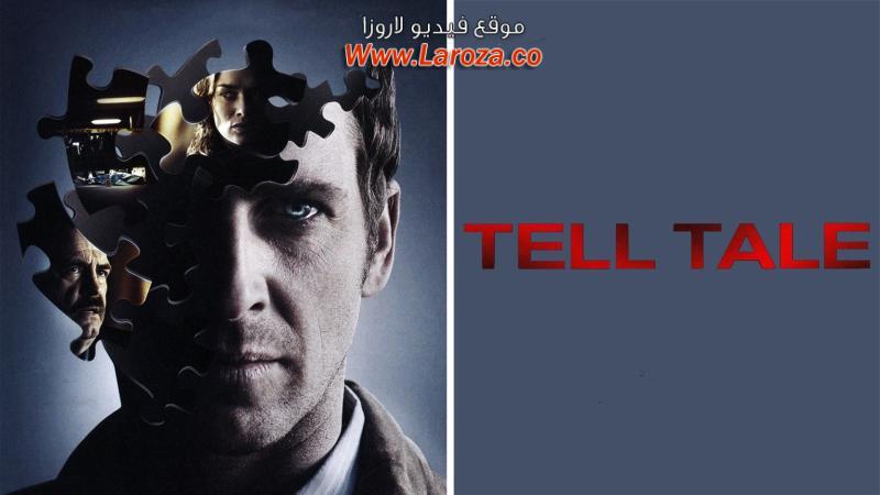 فيلم Tell Tale 2009 مترجم HD اون لاين