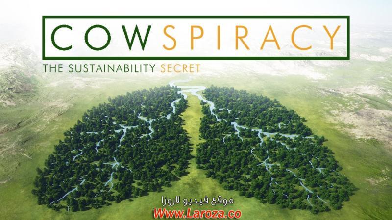 فيلم Cowspiracy The Sustainability Secret 2014 مترجم HD اون لاين