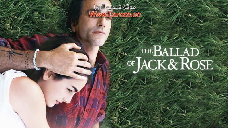 فيلم The Ballad of Jack and Rose 2005 مترجم HD اون لاين