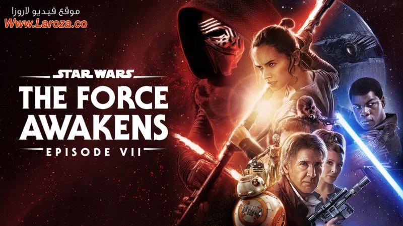 فيلم 2015 Star Wars Episode VII – The Force Awakens مترجم HD اون لاين