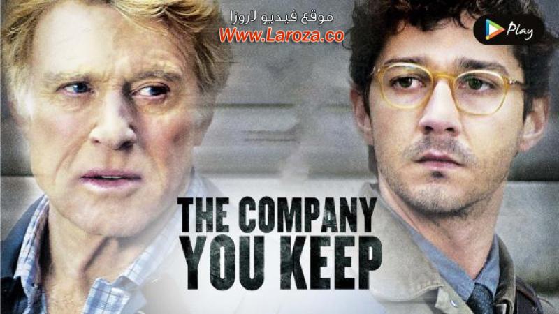 فيلم The Company You Keep 2012 مترجم HD اون لاين