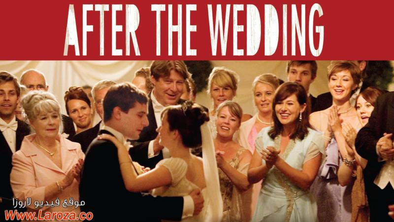 فيلم After the Wedding 2006 مترجم HD اون لاين