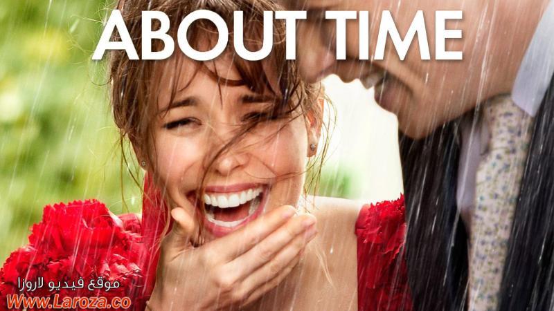 فيلم About Time 2013 مترجم HD اون لاين