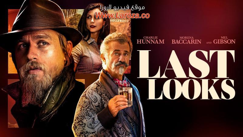 فيلم Last Looks 2021 مترجم HD اون لاين