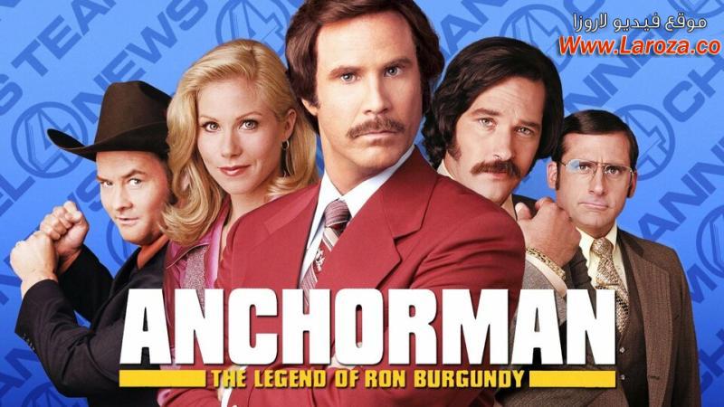 فيلم Anchorman The Legend Of Ron Burgundy 2004 مترجم HD اون لاين
