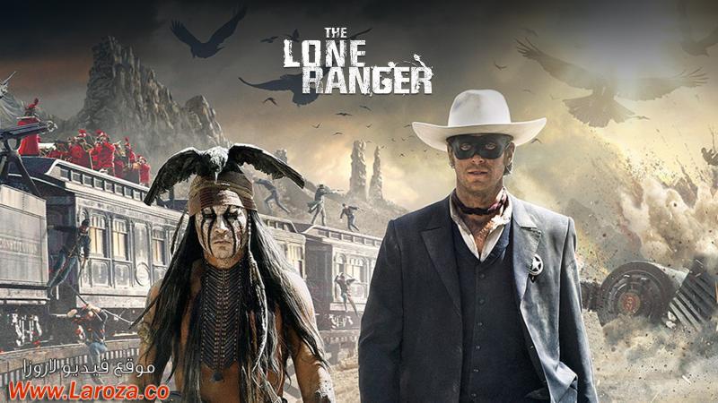 فيلم The Lone Ranger 2013 مترجم HD اون لاين