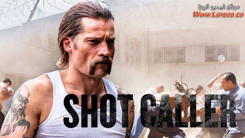 فيلم Shot Caller 2017 مترجم HD اون لاين