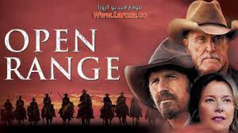 فيلم Open Range 2003 مترجم HD اون لاين