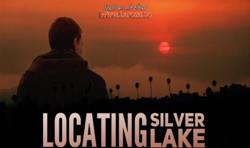 فيلم Locating Silver Lake 2018 مترجم HD اون لاين