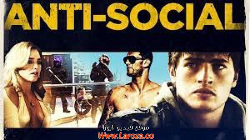 فيلم Anti-Social 2015 مترجم HD اون لاين