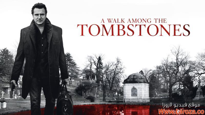 فيلم A Walk Among the Tombstones 2014 مترجم HD اون لاين