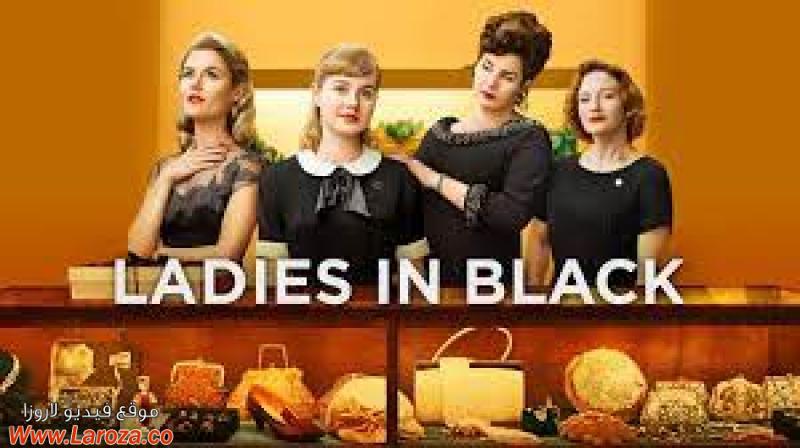 فيلم Ladies in Black 2018 مترجم HD اون لاين