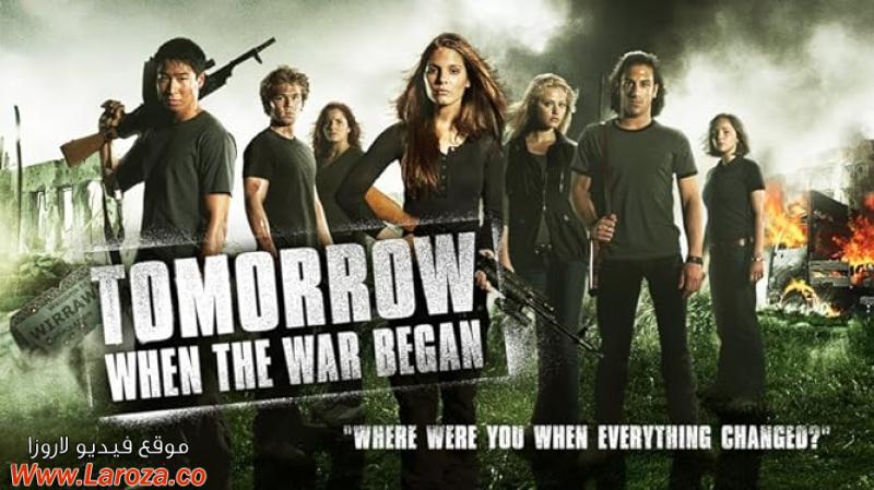 فيلم Tomorrow, When the War Began 2010 مترجم HD اون لاين