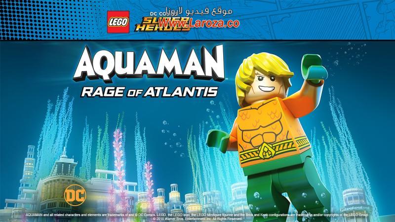 فيلم Lego DC Comics Super Heroes Aquaman Rage of Atlantis 2018 مترجم HD اون لاين