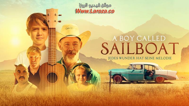 فيلم A Boy Called Sailboat 2018 مترجم HD اون لاين