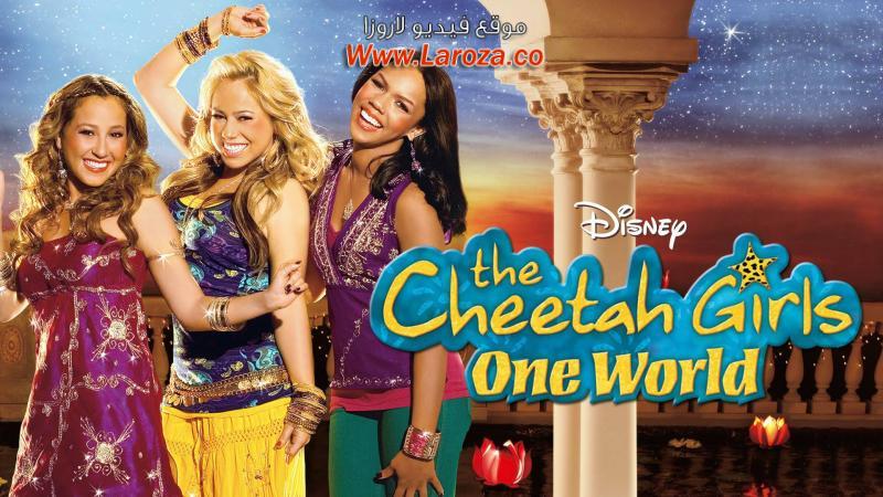 فيلم The Cheetah Girls: One World 2008 مترجم HD اون لاين