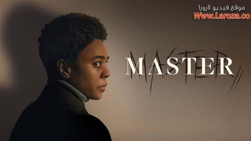 فيلم Master 2022 مترجم HD اون لاين