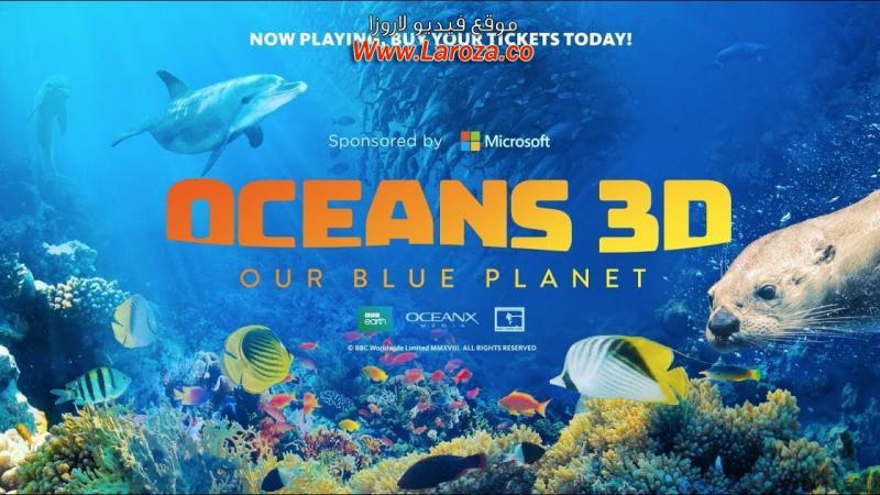 فيلم Oceans Our Blue Planet 2018 مترجم HD اون لاين