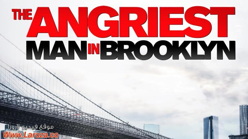 فيلم The Angriest Man in Brooklyn 2014 مترجم HD اون لاين