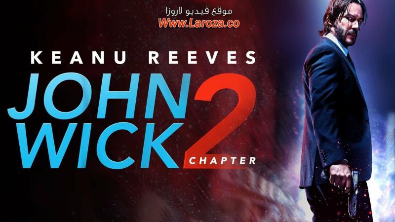 فيلم John Wick Chapter 2 2017 مترجم HD اون لاين