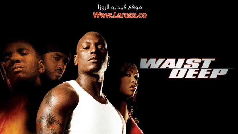 فيلم Waist Deep 2006 مترجم HD اون لاين