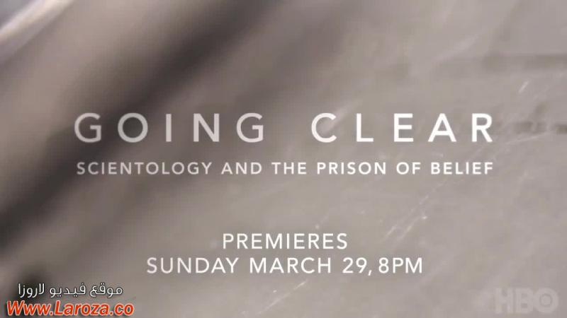 فيلم Going Clear Scientology and the Prison of Belief 2015 مترجم HD اون لاين