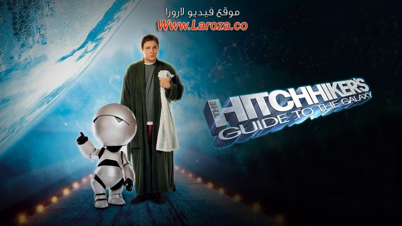 فيلم The Hitchhiker’s Guide to the Galaxy 2005 مترجم HD اون لاين
