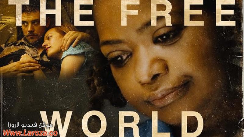 فيلم The Free World 2016 مترجم HD اون لاين