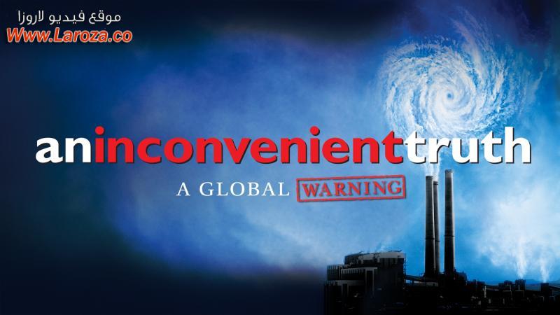 فيلم An Inconvenient Truth 2006 مترجم HD اون لاين